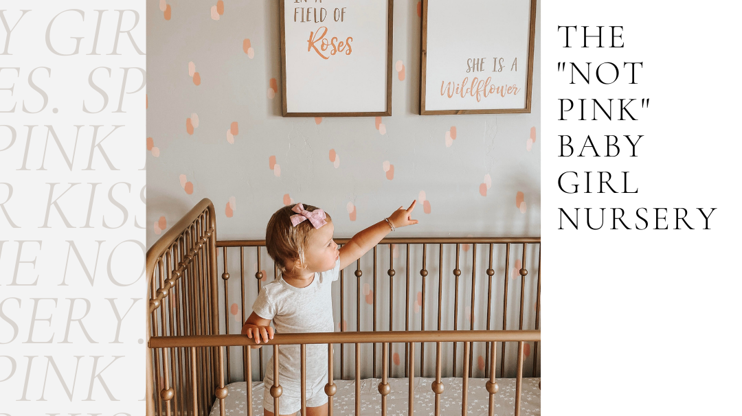 The "Not Pink" Baby Girl Nursery