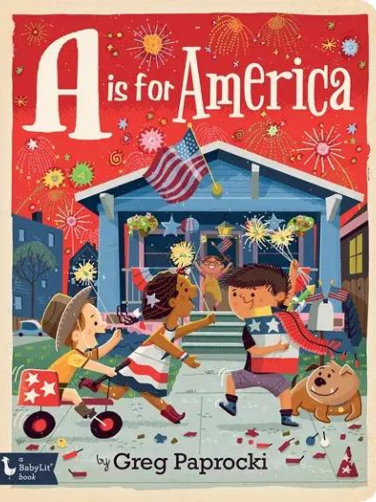 Cover of "A is for America" by Greg Paprocki, featuring children celebrating with flags and fireworks.