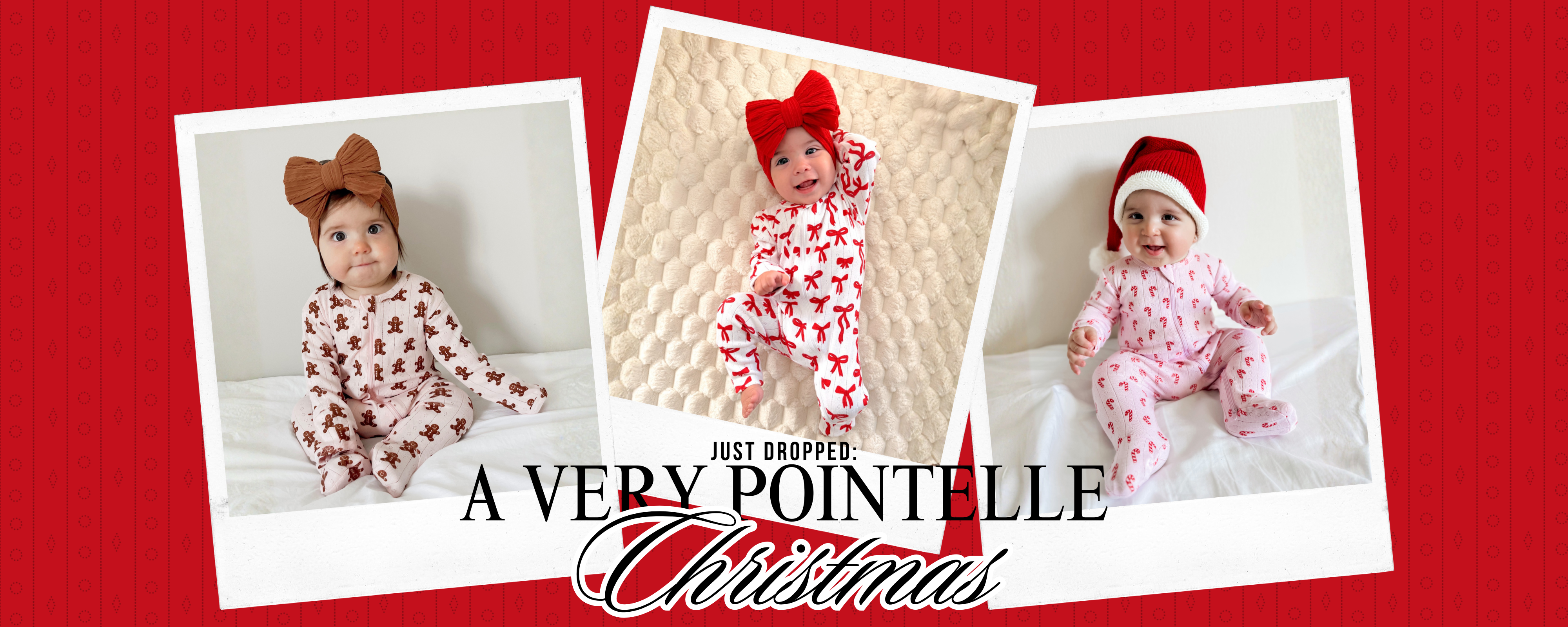 Three babies in festive pajamas on a red background, showcasing holiday styles for "A Very Pointelle Christmas."