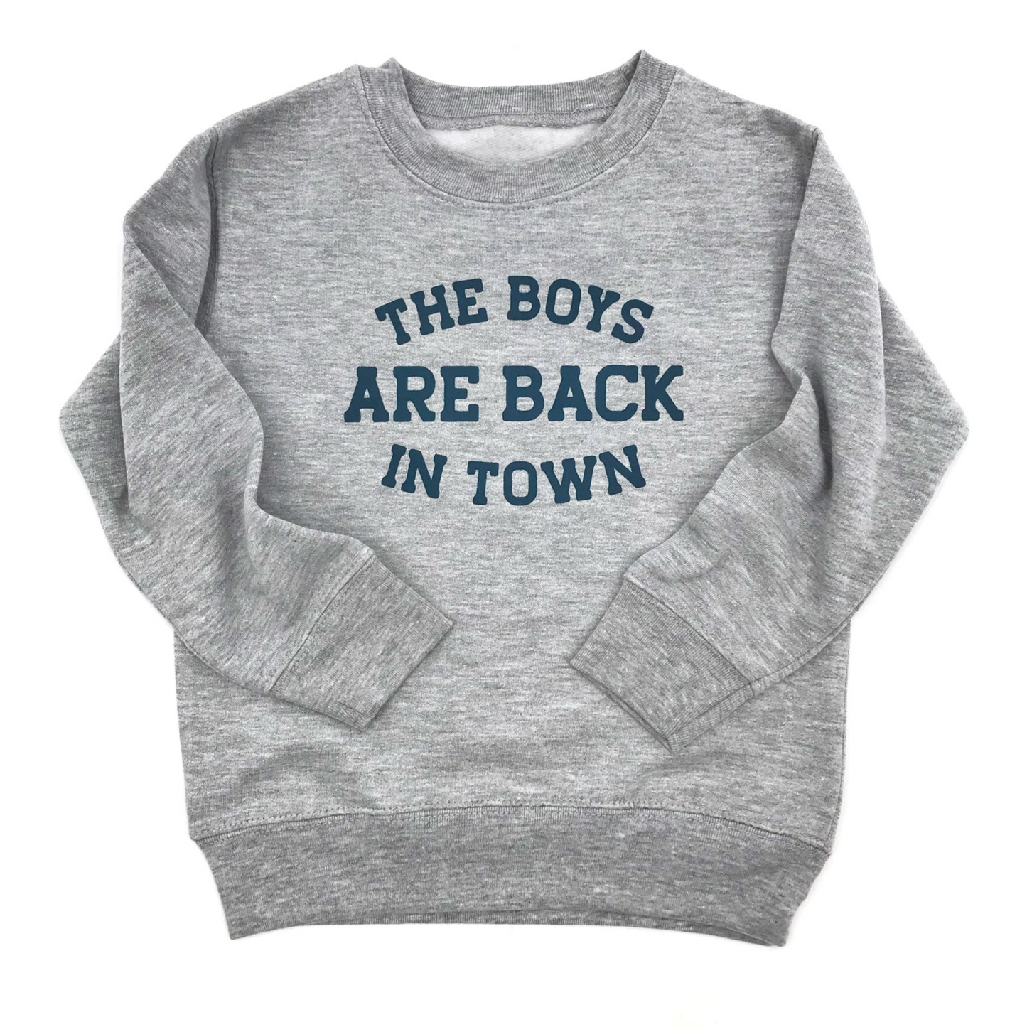 The Boys Are Back In Town Kids Sweatshirt