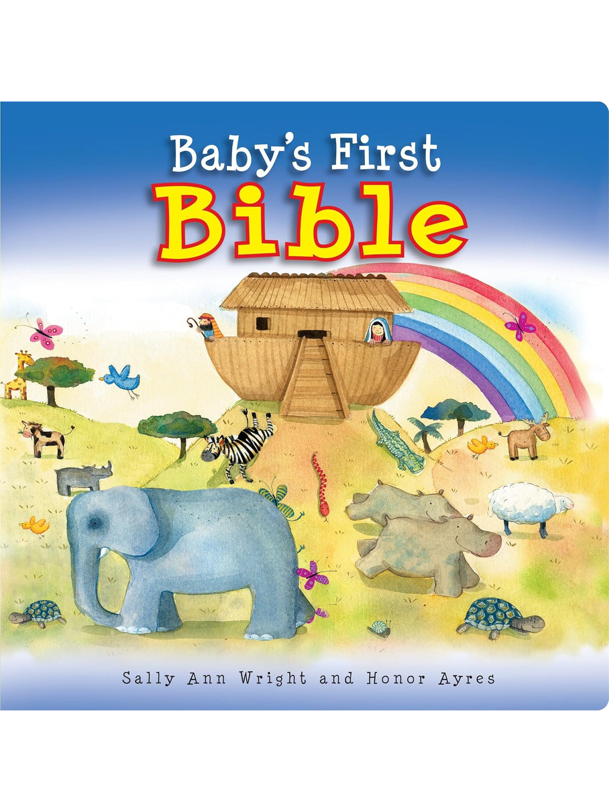 Colorful cover of "Baby's First Bible" featuring animals, a rainbow, and Noah's Ark illustration.