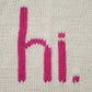 Hi. Hand Knit Blanket, Neon Pink