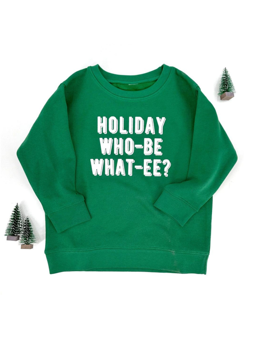 Holiday Who-be What-ee Kids Sweatshirt, Green