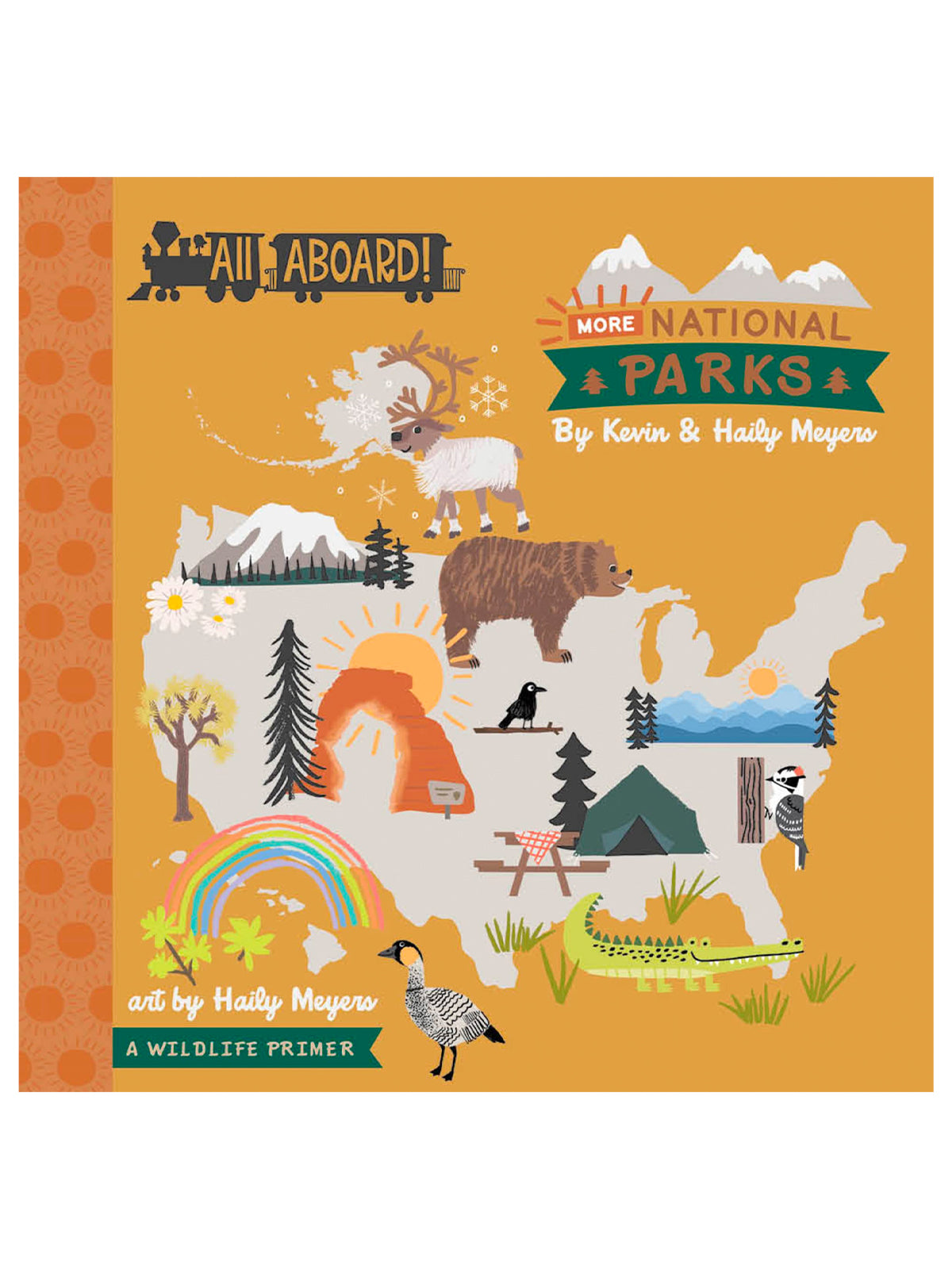Cover of "All Aboard! More National Parks" by Kevin and Haily Meyers, featuring colorful illustrations of parks and wildlife.