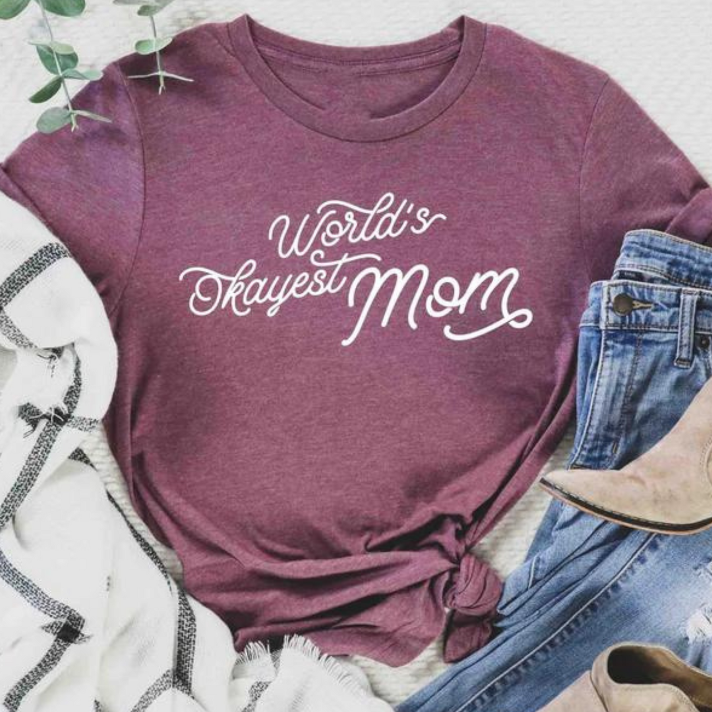 Worlds Okayest Mom Graphic Tee, Heather Maroon