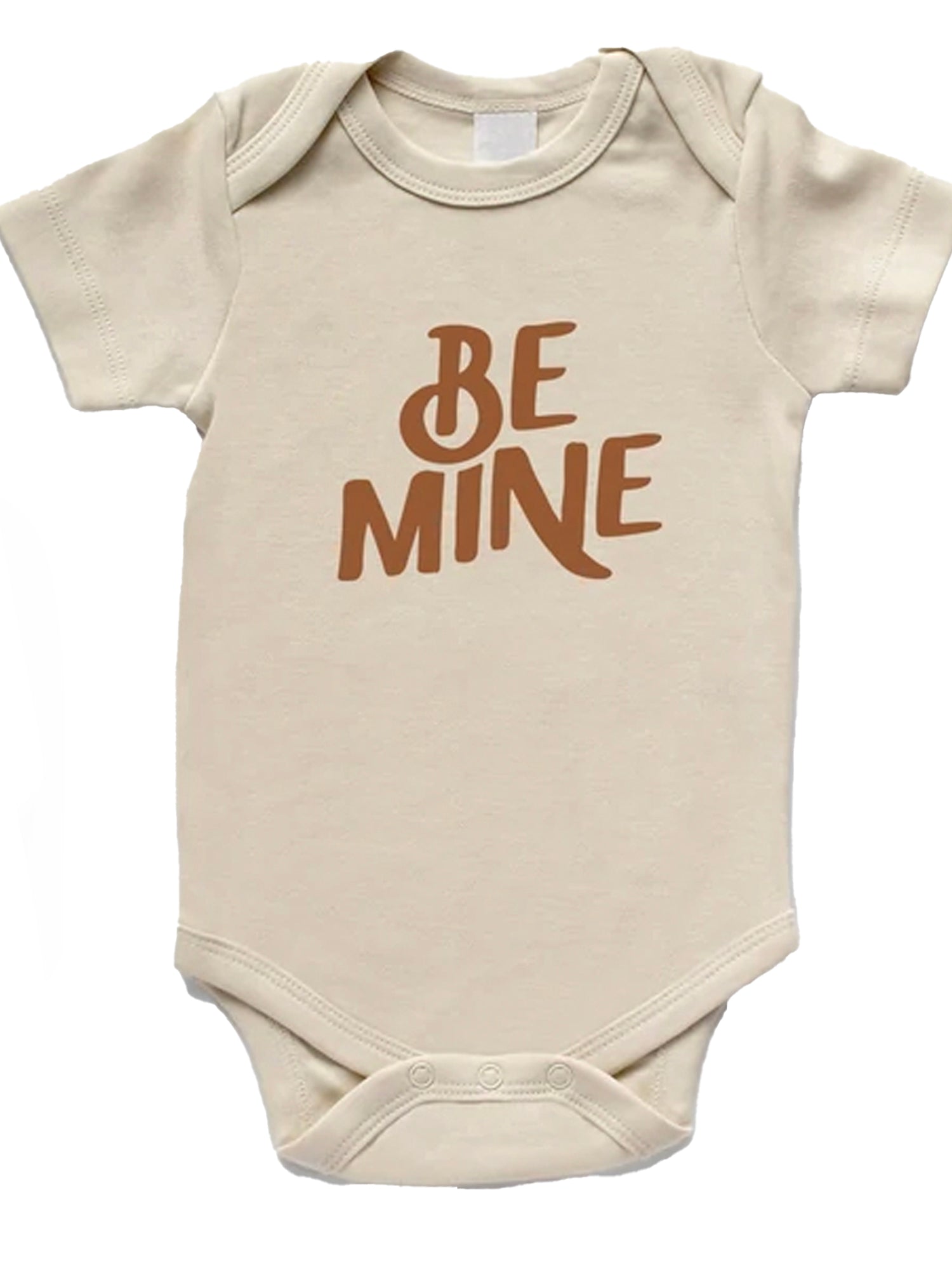 Beige baby onesie with the text "Be Mine" in brown lettering. Perfect for cute, loving outfits.