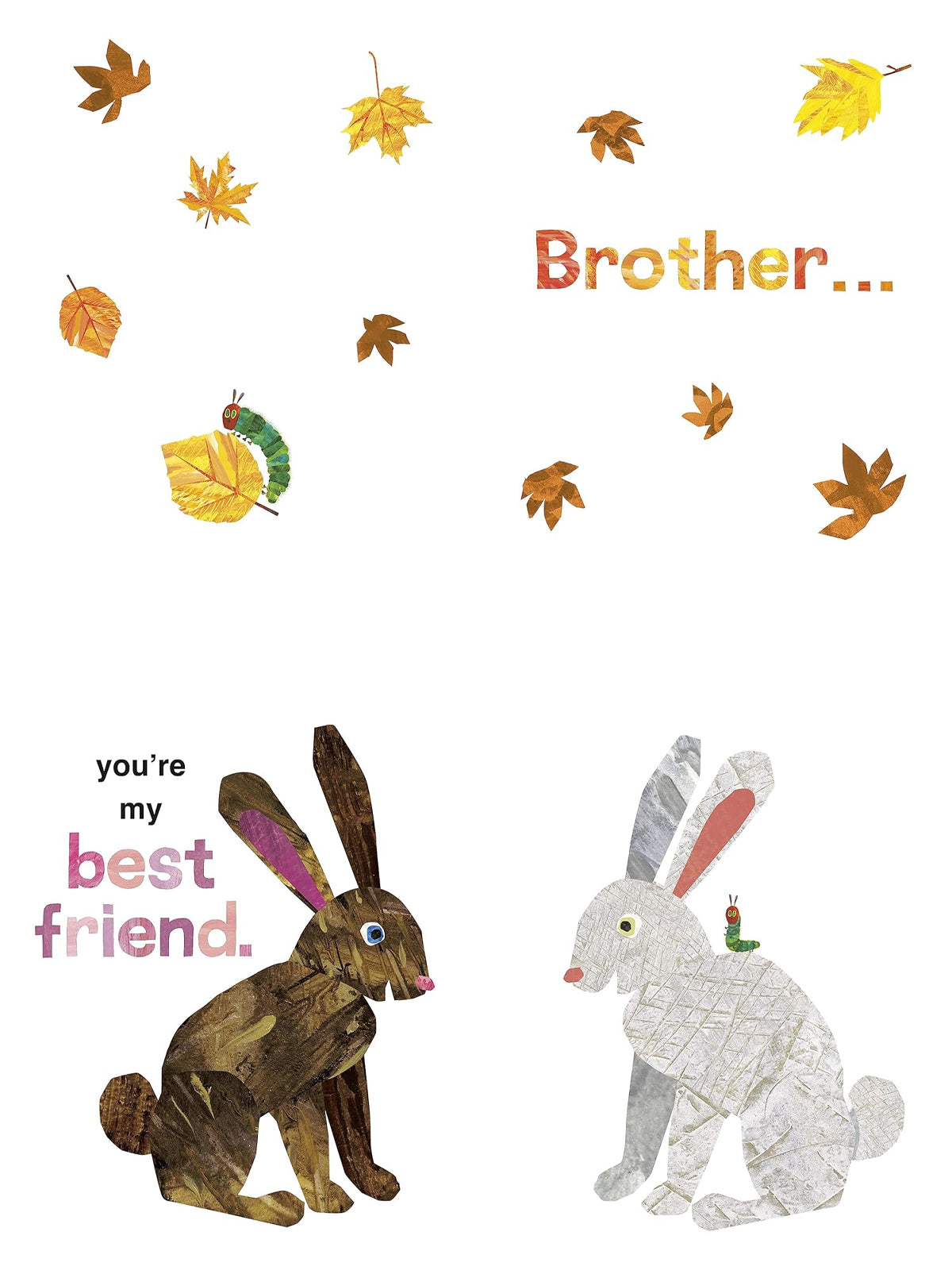 Two playful rabbits, one brown and one gray, surrounded by autumn leaves, with the words "Brother..." and "you're my best friend."