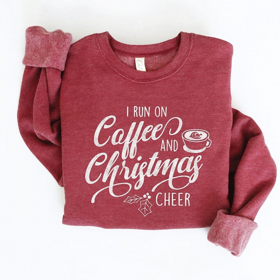 I Run on Coffee & Christmas Cheer Women's Graphic Fleece Sweatshirt, Maroon