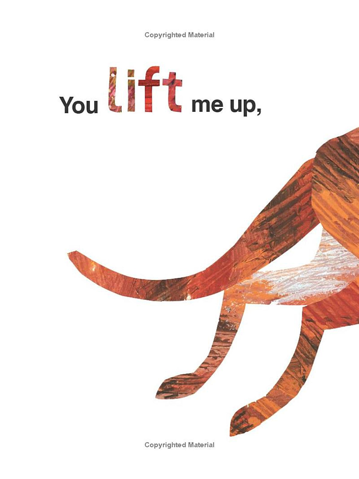 Text illustration with the phrase "You lift me up," beside an abstract, colorful animal figure.