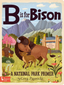 B is for Bison Board Book