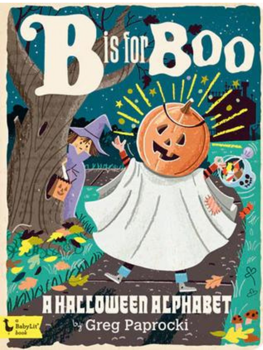 B is for Boo Board Book