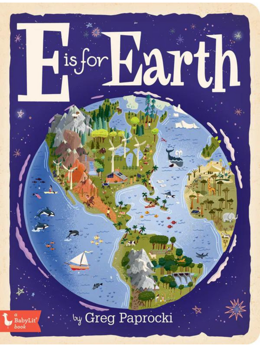 E is for Earth Board Book