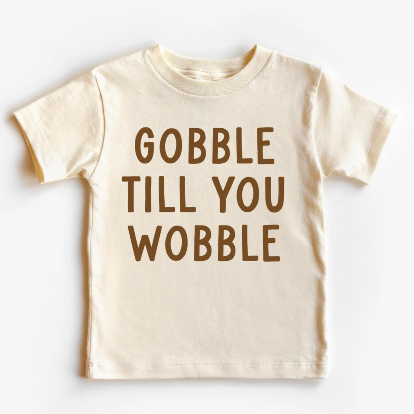 Kid's Thanksgiving Graphic Short Sleeve Tee, Gobble Till You Wobble Natural