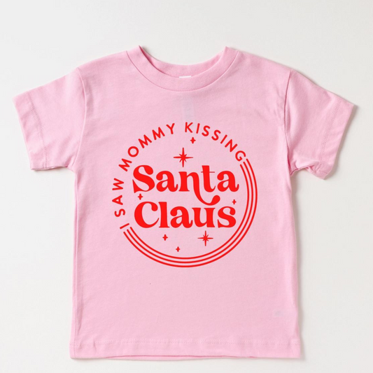 I Saw Mommy Kissing Santa Kid's Graphic Short Sleeve Tee, Pink