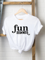 Fun Mom Women's Graphic Tee, White