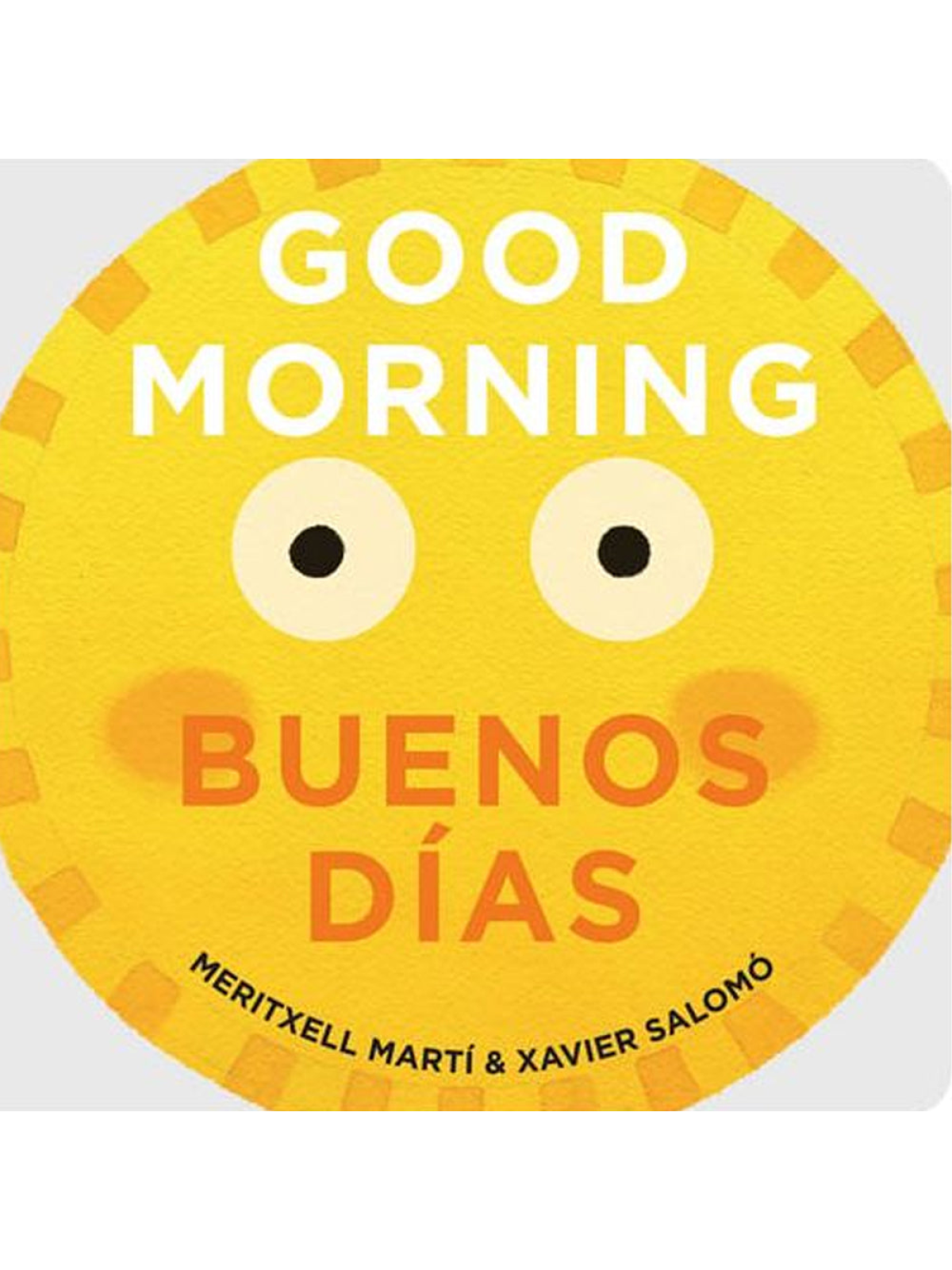 Good Morning/Buenos Dias Board Book
