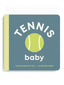 Board Book, Tennis Baby