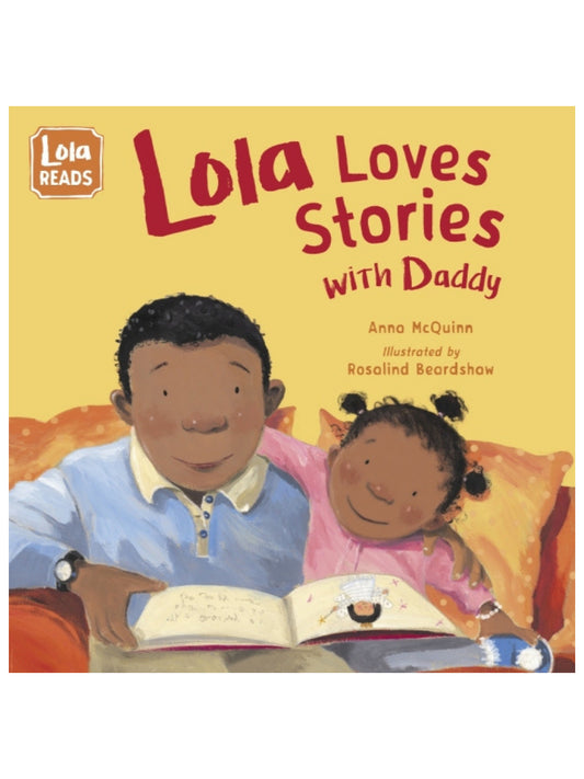 Lola Loves Stories with Daddy Book