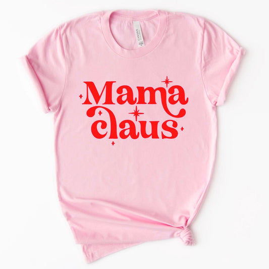 Mama Claus Women's Graphic Tee, Pink