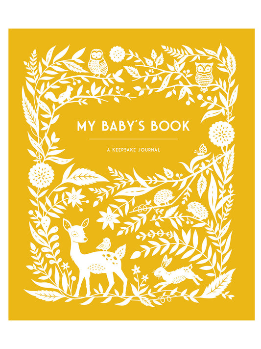 My Baby's Book, A Keepsake Journal to Preserve Memories, Moments & Milestones