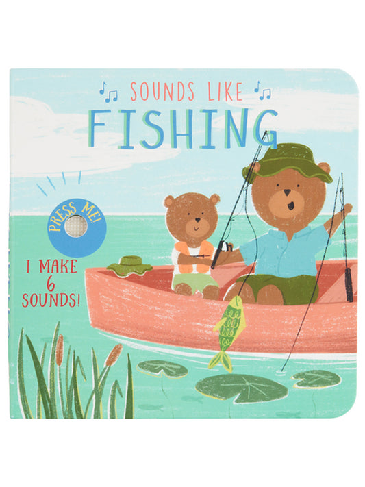 Sounds Like Fishing Board Book