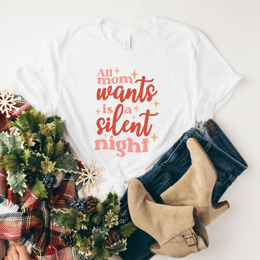 Mom Wants A Silent Night Women's Graphic Tee, White