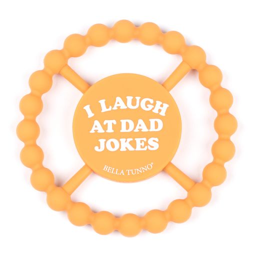Happy Teether, I Laugh at Dad Jokes