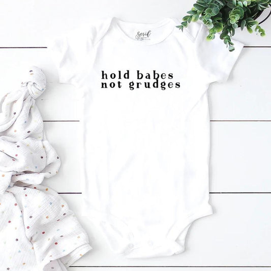 Hold Babes Not Grudges Bodysuit, White